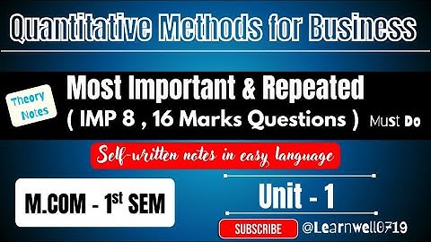 Quantitative Methods for Business | M.Com 1st Sem Unit 1 | Most Important & Repeated Questions