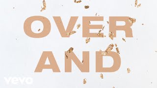 Video thumbnail of "Riley Clemmons - Over And Over (Lyric Video)"