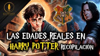 La Verdadera Edad de los Personajes de Harry Potter Recopilación