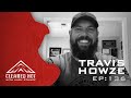 Episode 136 - Travis Howze