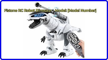 Review: Fistone RC Robot Dinosaur - Model: [Model Number]. First Look.