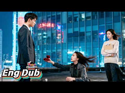 ENG DUB She Chose Her True Love Over Me Now I M A CEO And She S Begging Me For Help Minidrama