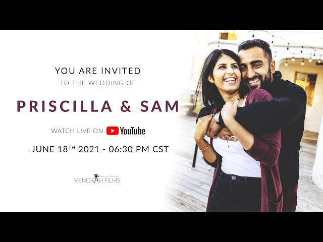 Priscilla & Sam | 06.18.2021 | Wedding Ceremony | Live Stream