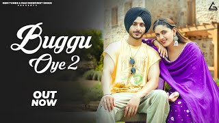 Download lagu Buggu Oye 2 : Navjeet | Pranjal Dahiya | Latest Punjabi Songs 2024