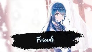 Nightcore - Friends