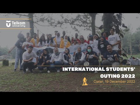 Telkom University International Students&#39; Outing 2022