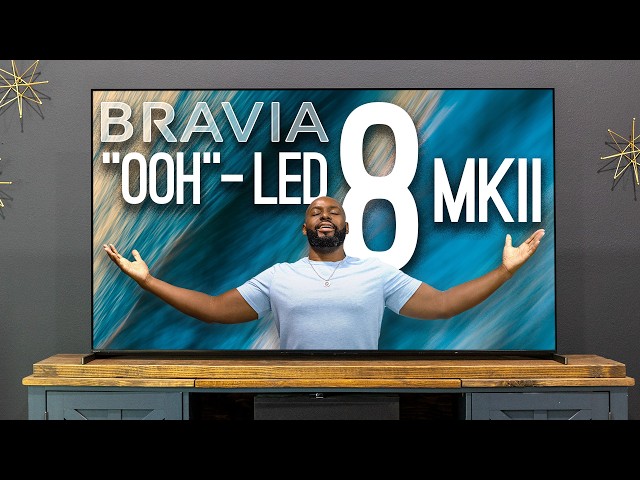 Sony Made An Oooh-LED TV: The BEST TV I've EVER Had In My House
