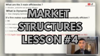 Dynamic Efficiency  - Market Structures Lesson #4