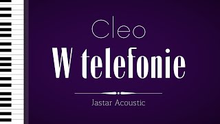 Cleo - W Telefonie / Karaoke / Piano Instrumental