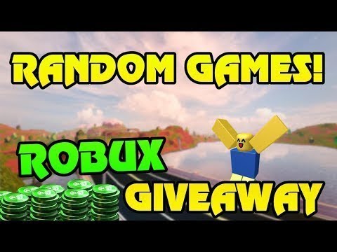 Free Robux Giveaway Random Roblox Games Come Play Members Pick Games Live Now - games roblox free to play