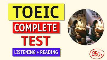 TOEIC Listening & Reading Practice Test 2024 (Detailed Answers & Tips!)