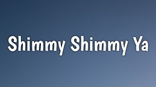 Ol Dirty - Shimmy Shimmy Ya Lyrics From Day Shift