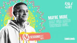 Soul Candi Sessions Six, Pt. 3  - Mixed by Ralf Gum