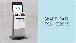 SITA Smart Path TS6 Kiosks