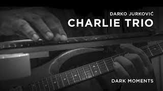 DARKO JURKOVIĆ CHARLIE TRIO - Early 70s