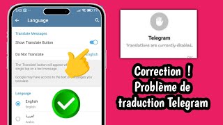 Problème de traductions Telegram actuellement désactivées ou indisponibles | Traduction Telegram ne