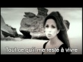 Hélène Ségara - Tu peux tout emporter video no official+ sous-titres[french lyrics]