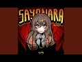 Sayonara 