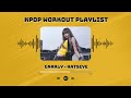 Kpop Gym Playlist To Keep You Hyped During Your Workout 1h Of Kpop Boy Group And Girl Group Songs Kpop Gym Playlist To Keep You Hyped During Your Workout 1h Of Kpop Boy Group And Girl Group Songs