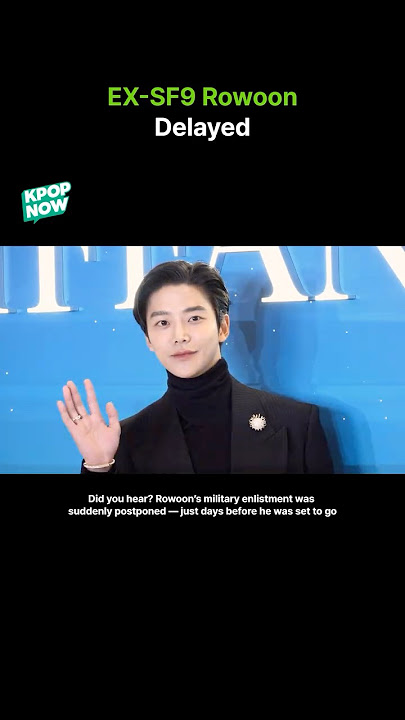 What Happened to Ex-SF9 Rowoon?