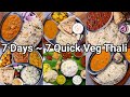 7 Quick & Easy Veg Thali Recipes - Under 40 Mins | 7 Days - 7 Types of Balanced Thali Recipes image