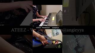 Wonderland (ATEEZ) Piano & Guitar Cover