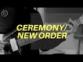 Ceremony by New Order | Guitar Lesson