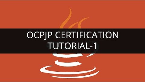 OCPJP Certification Tutorial - 1 | Edureka