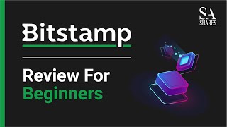 Bitstamp Review For Beginners