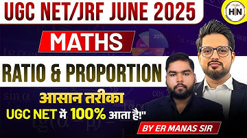 Ratio & Proportion आसान तरीका | UGC NET में 100% आता है! Part-3 | HN ADHYAYAN | By Manas Sir