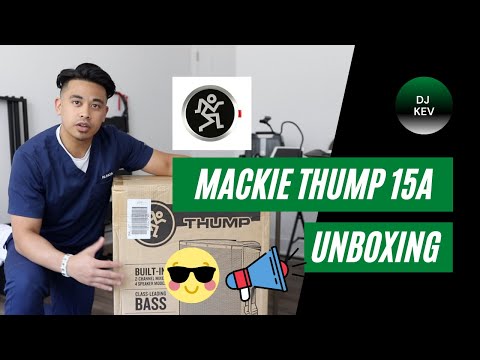 Mackie Thump 15A: Unboxing, First Reaction & Quick Review!! 🔈🔥