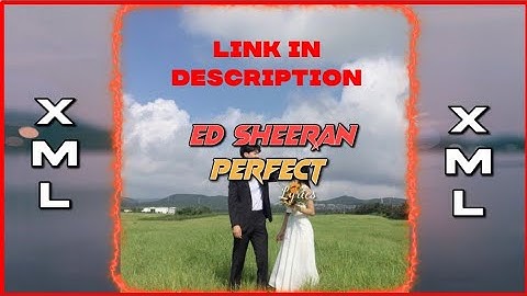 Ed Sheeran- Perfect song lyrics edit alight motion || Lyrics animation xml file description👇