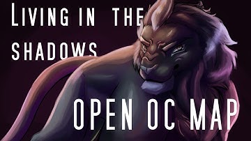 6 MONTHS OPEN OC MAP || Living in the shadows  [ 5/20 OPEN] Beginners friendly