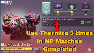 Use Thermite 5 times in MP Matches Cod Mobile 2023