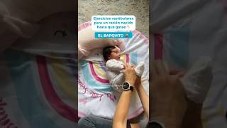 Ejercicio Para El Sistema Vestibular el Barquito  bebes estimulacintemprana newborn