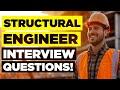 STRUCTURAL ENGINEER INTERVIEW QUESTIONS & ANSWERS! (How to Pass a Structural Engineering Interview)