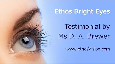 Ethos Bright Eyes Products Review - Bright Eyes Testimonial Video