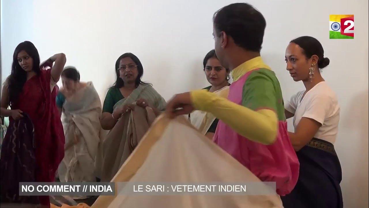 Le sari, vêtement indien - No comment // India, épisode 31 - YouTube