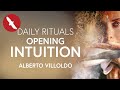 Opening INTUITION - Alberto Villoldo