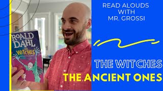 The Witches by Roald Dahl Chapter 11 - The Ancient Ones | Storytime Read Aloud