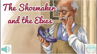 The Shoemaker and the Elves  Read Aloud Books for Children Christmas Story