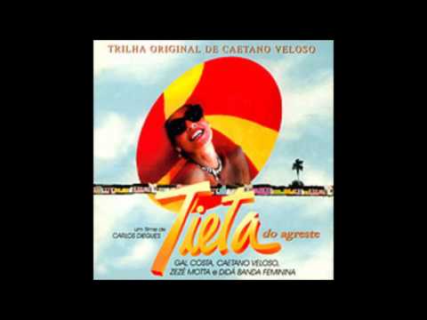Caetano Veloso | Tieta do Agreste | Trilha Sonora [Full Album]