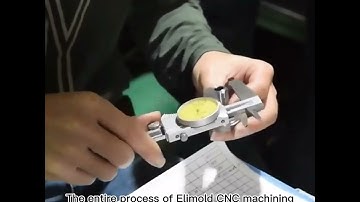Elimold CNC machining products and product quality inspection process