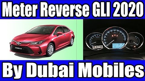 Toyota  GLI 2020 Meter Reverse Depth video || Toyota Meter Reverse || Toyota Corola || Dubai Mobiles