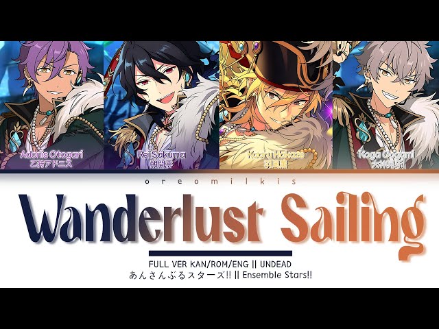 ES!!」Wanderlust Sailing - UNDEAD || Kan/Rom/Eng - YouTube