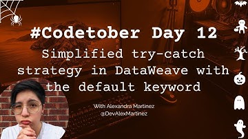 Simplified try-catch strategy in DataWeave with the default keyword | #Codetober 2022 Day 12
