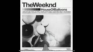 The Weeknd - Loft Music #theweeknd #House of ballons #Loft Music