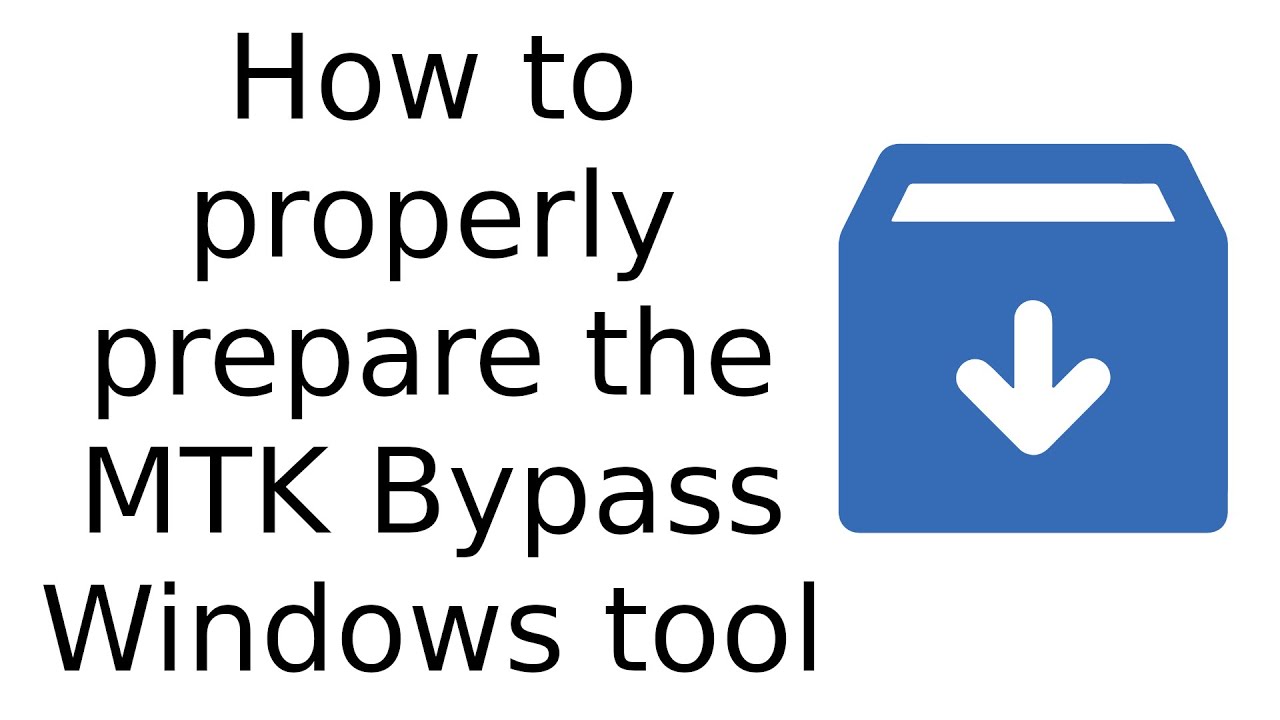How to properly prepare the MTK Bypass Windows tool YouTube