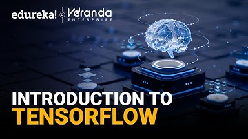 Introduction to TensorFlow 2025 | Master TensorFlow Basics & Build AI Models in 2025 | Edureka