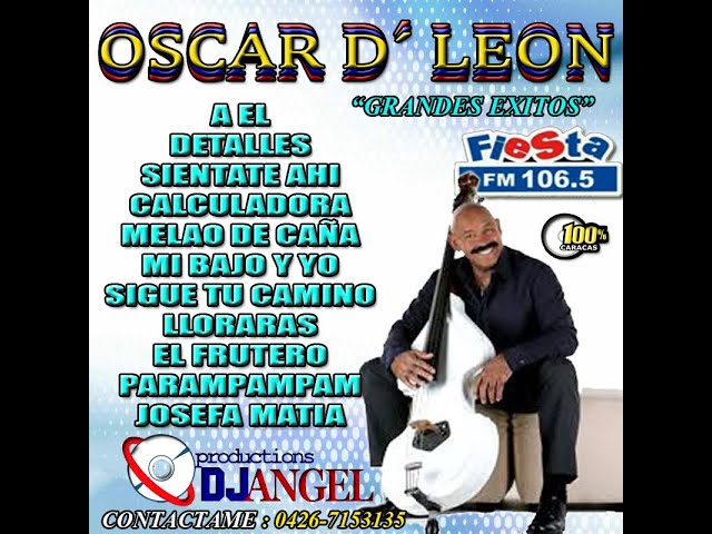 OSCAR DE LEON MIX DJ ANGEL PRODUCTIONS class=